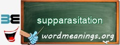 WordMeaning blackboard for supparasitation